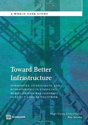 Toward Better Infrastructure 1