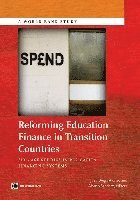 bokomslag Reforming Education Finance in Transition Countries