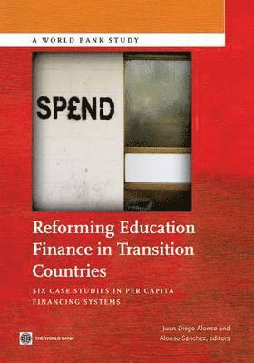 Reforming Education Finance in Transition Countries 1