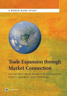 Trade Expansion through Market Connection 1