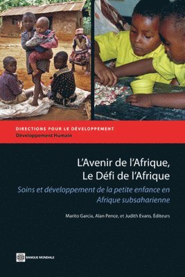 L’Avenir de l’Afrique, Le Défi de l’Afrique
