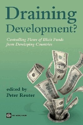 Peter Reuter - Draining Development?, Häftad