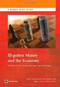 bokomslag Ill-Gotten Money and the Economy