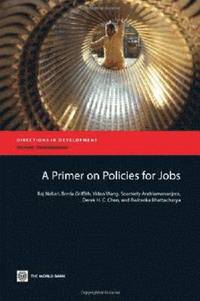 bokomslag A Primer on Policies for Jobs