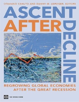 Otaviano Canuto, Danny M. Leipziger - Ascent After Decline, Häftad