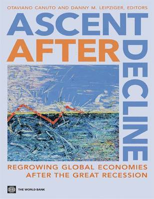 Otaviano Canuto, Danny M. Leipziger - Ascent After Decline, Häftad