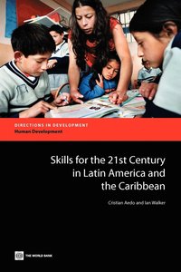 bokomslag Skills for the 21st Century in Latin America and the Caribbean
