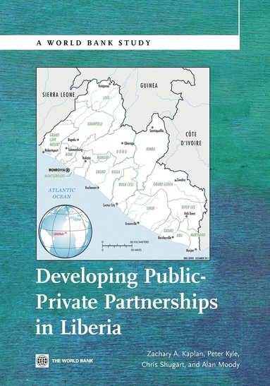 bokomslag Developing Public Private Partnerships in Liberia