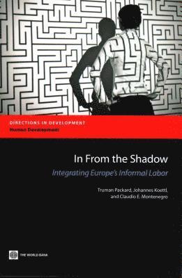 Truman G. Packard, Johannes Koettl, Claudio Montenegro, Truman Packard - In from the Shadow, Häftad