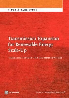 Marcelino Madrigal, Steven Stoft - Transmission Expansion for Renewable Energy Scale-Up, Häftad