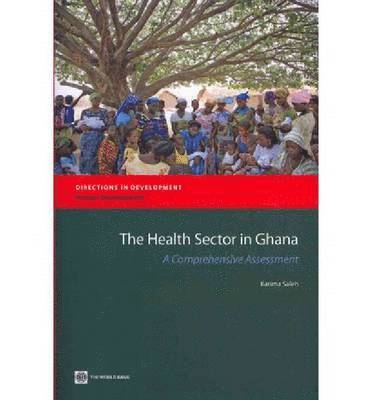 bokomslag The Health Sector in Ghana