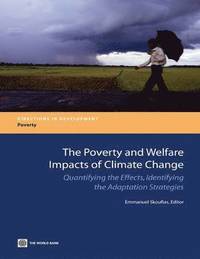 bokomslag The Poverty and Welfare Impacts of Climate Change