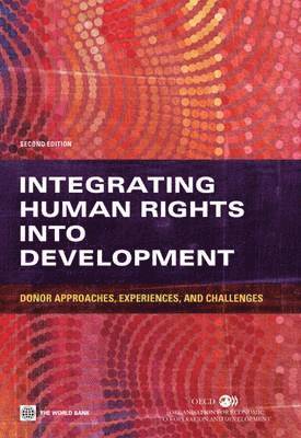 Integrating Human Rights into Development 1