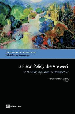 Is Fiscal Policy the Answer? 1