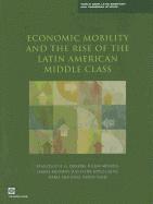 bokomslag Economic Mobility and the Rise of the Latin American Middle Class