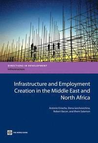 bokomslag Infrastructure and Employment Creation in the Middle East and North Africa