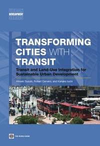 bokomslag Transforming Cities with Transit