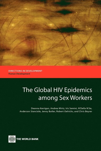 bokomslag The Global HIV Epidemics among Sex Workers