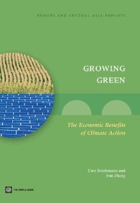 Uwe Deichmann, Fan Zhang - Growing Green, Häftad