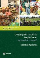 bokomslag Creating Jobs in Africa's Fragile States