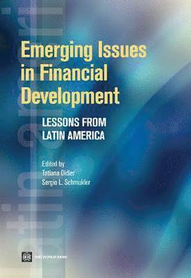 Emerging Issues in Financial Development 1