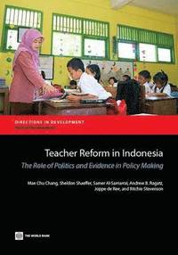 bokomslag Teacher Reform in Indonesia