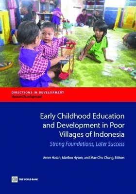Amer Hasan, Marilou Hyson, Mae Chu Chang - Early Childhood Education and Development in Poor Villages of Indonesia, Häftad
