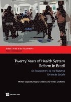 bokomslag Twenty Years of Health System Reform in Brazil