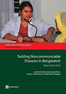 Tackling Noncommunicable Diseases in Bangladesh 1