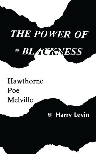 Harry Levin - Power of Blackness, Häftad