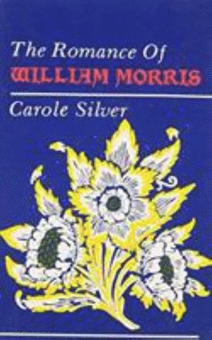 bokomslag Romance of William Morris
