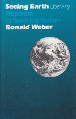 Ronald Weber - Seeing Earth, Inbunden