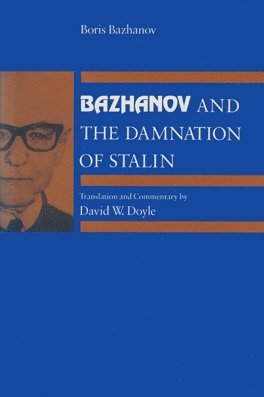 bokomslag Bazhanov and the Damnation of Stalin