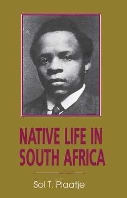 Native Life in South Africa 1