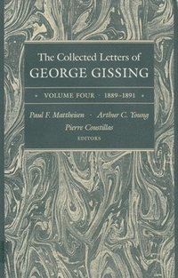 bokomslag Collected Letters of George Gissing Volume 4