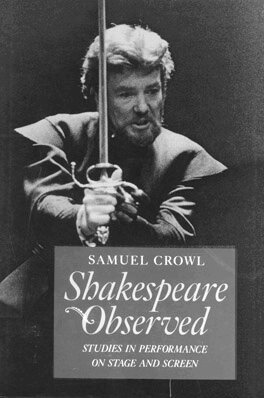 Samuel Crowl - Shakespeare Observed, Häftad