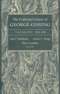 bokomslag The Collected Letters of George Gissing Volume 5
