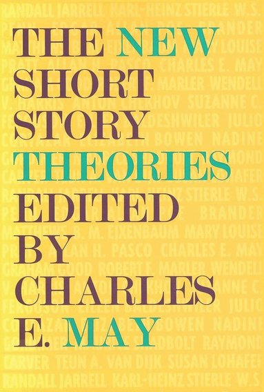 Charles E. May, Charles E. May - New Short Story Theories, Häftad