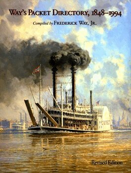 Frederick Way Jr. - Way's Packet Directory, 1848–1994, Häftad