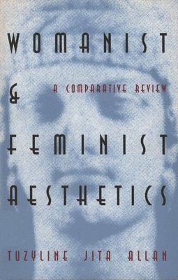 bokomslag Womanist and Feminist Aesthetics
