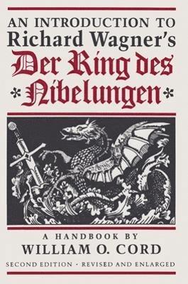 An Introduction to Richard Wagners Der Ring des Nibelungen 1