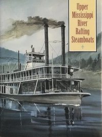 bokomslag Upper Mississippi River Rafting Steamboats