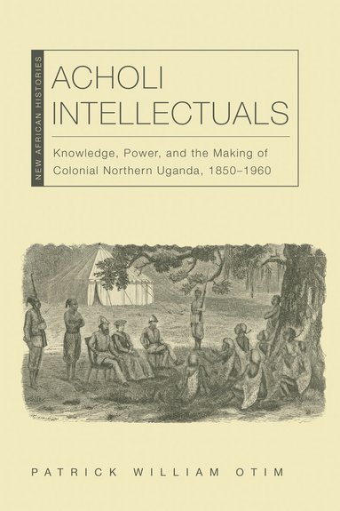 Patrick William Otim - Acholi Intellectuals, Häftad