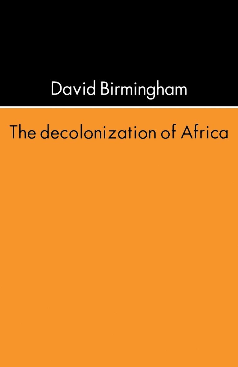 The Decolonization of Africa 1