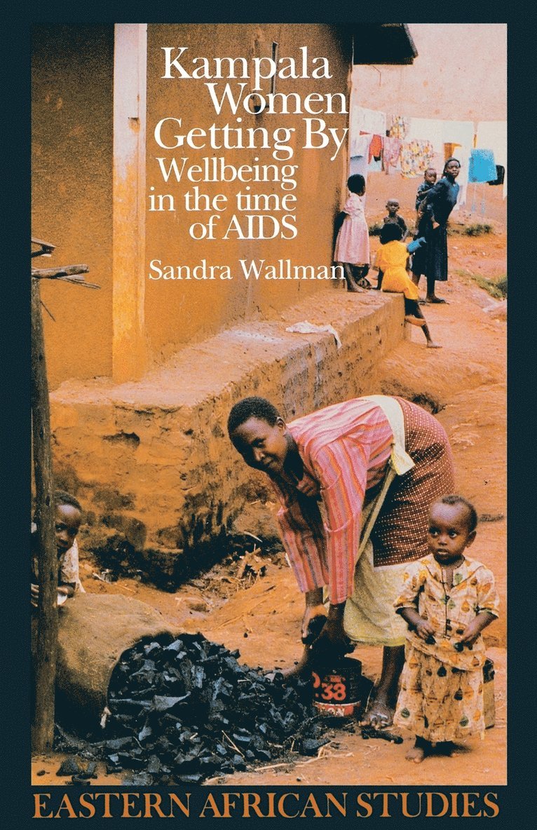 Sandra Wallman - Kampala Women Getting by, Häftad