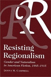 bokomslag Resisting Regionalism