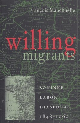 François Manchuelle - Willing Migrants, Häftad