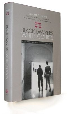 Black Lawyers, White Courts 1