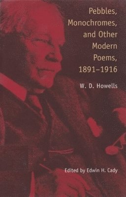 Pebbles, Monochromes and Other Modern Poems, 18911916 1