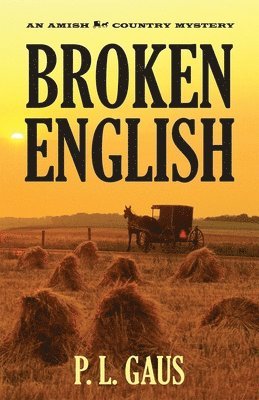 P. L. Gaus - Broken English, Inbunden